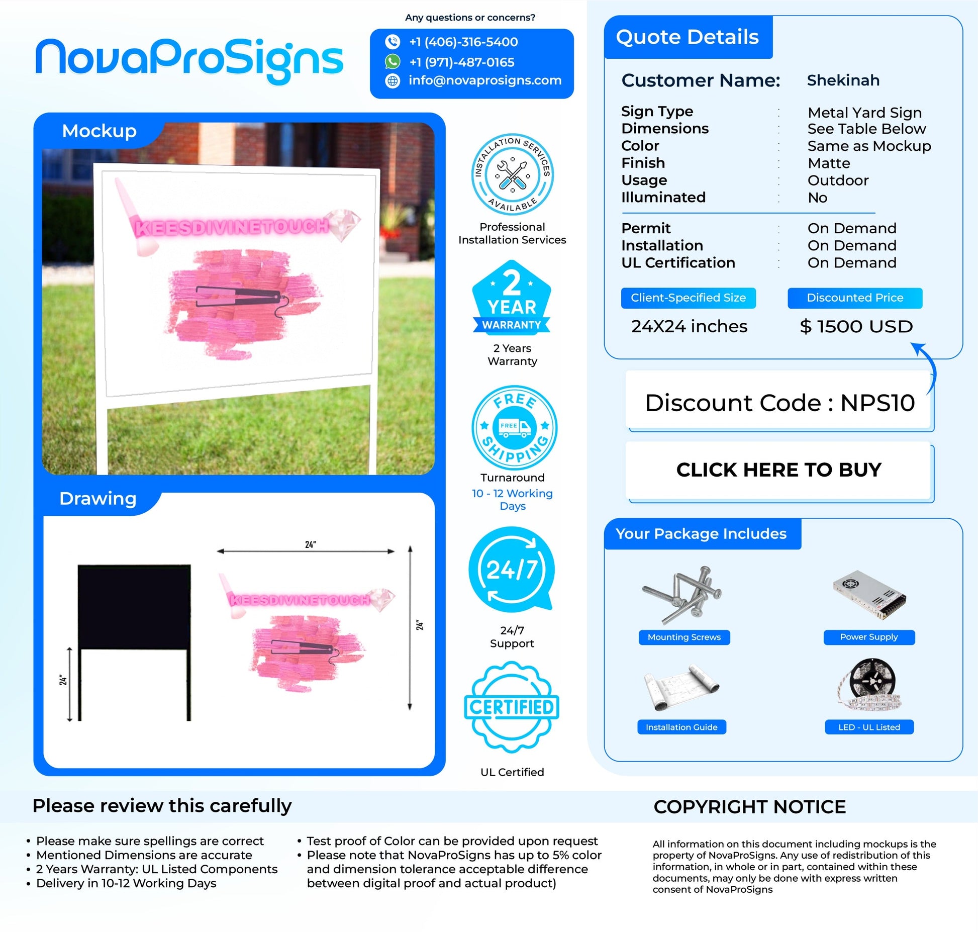 Custom Metal Yard sign for Shekinah - Nova Pro Signs